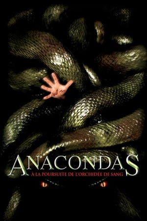 Anacondas : À la poursuite de l'orchidée de sang