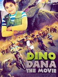 Dino Dana: Le Film